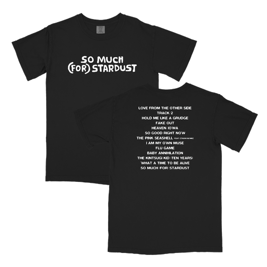 SO MUCH (FOR) STARDUST TRACKLIST T-SHIRT